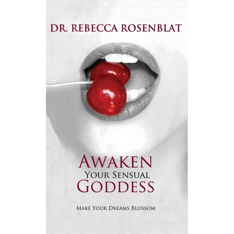 Manor House Publishing Inc Awaken Your Sensual Goddess