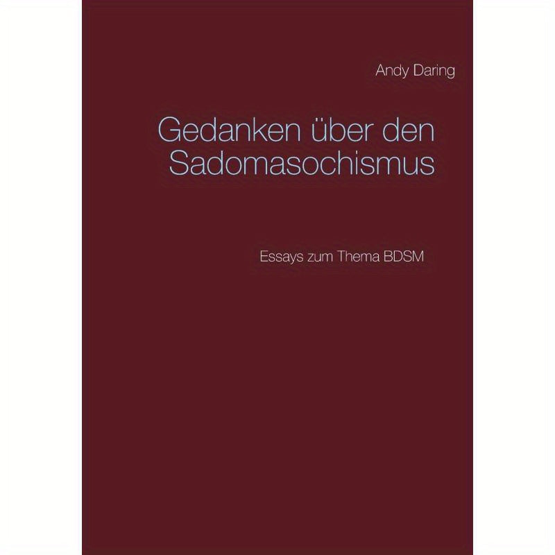 German BDSM Essays On Sadomasochism And Contemporary Writing